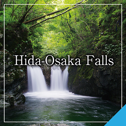 Hida-Osaka Falls